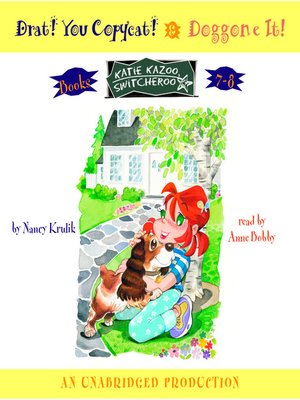 cover image of Katie Kazoo, Switcheroo, Books 7 & 8